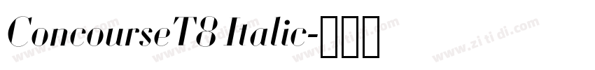 ConcourseT8 Italic字体转换 ConcourseT8 Italic字体转换